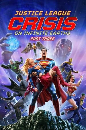 Justice League: Crisis on Infinite Earths Part Three İzle