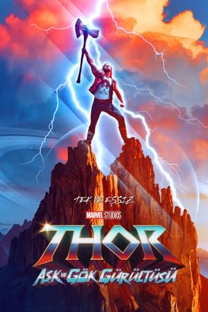 Thor: Aşk ve Gök Gürültüsü İzle