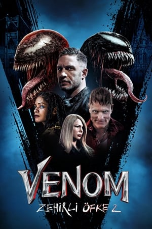 Venom: Zehirli Öfke 2 İzle